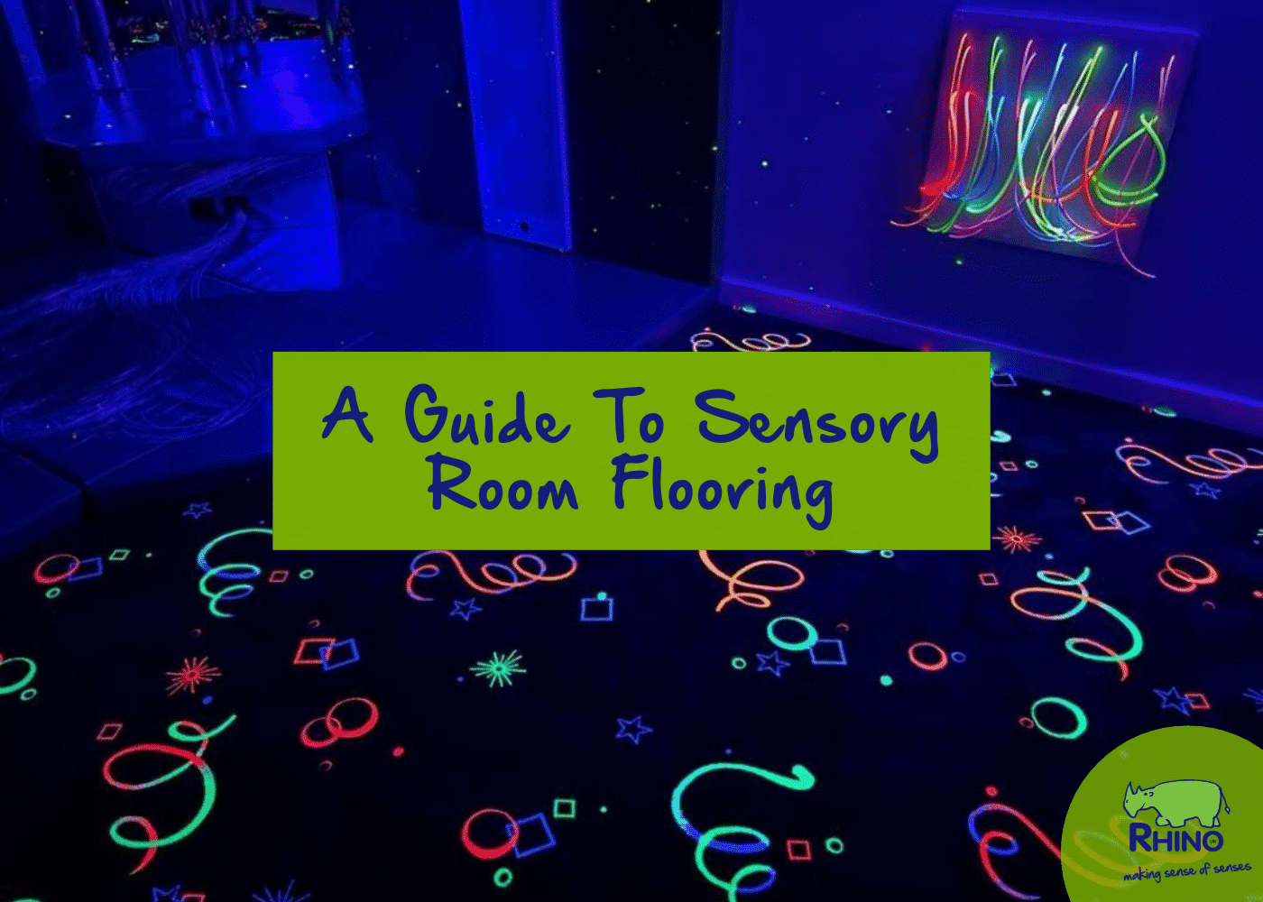 A Guide To Sensory Room Flooring Rhino UK