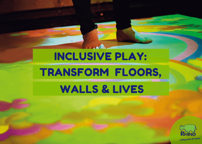 Inclusive Play: Transform Your Floors, Walls and Lives